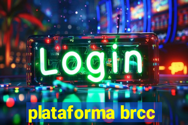 plataforma brcc